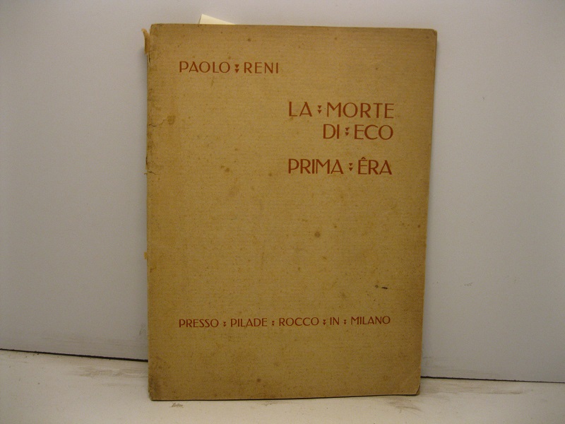 La morte di eco. Prima era