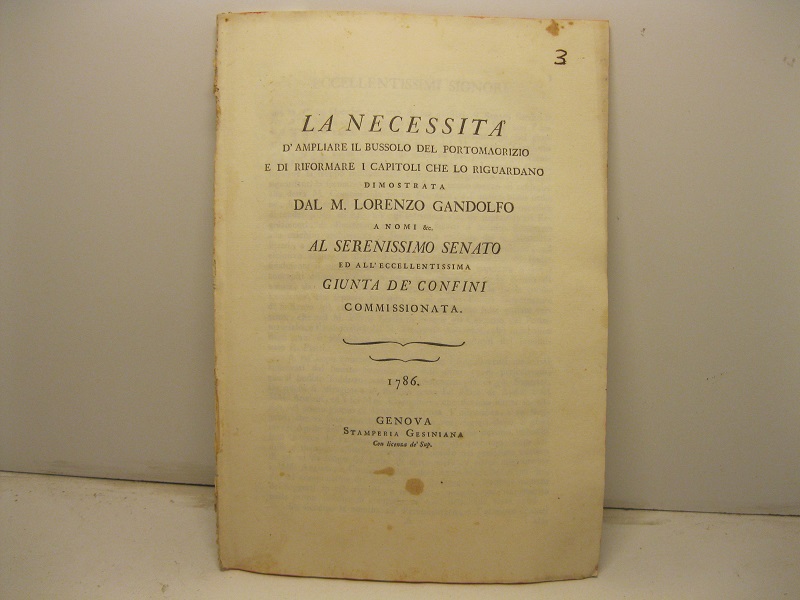 La necessita' di ampliare il bussolo del Portomaurizio e di …