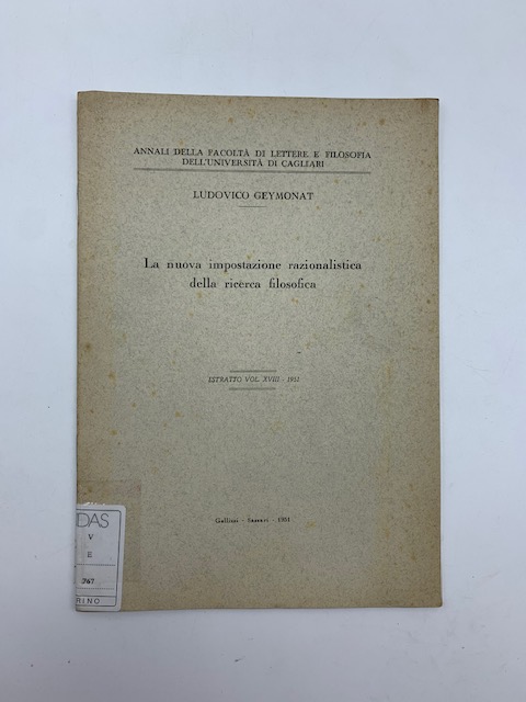 La nuova impostazione razionalistica della ricerca filosofica