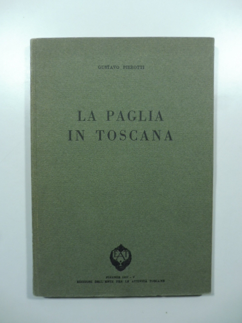 La paglia in Toscana