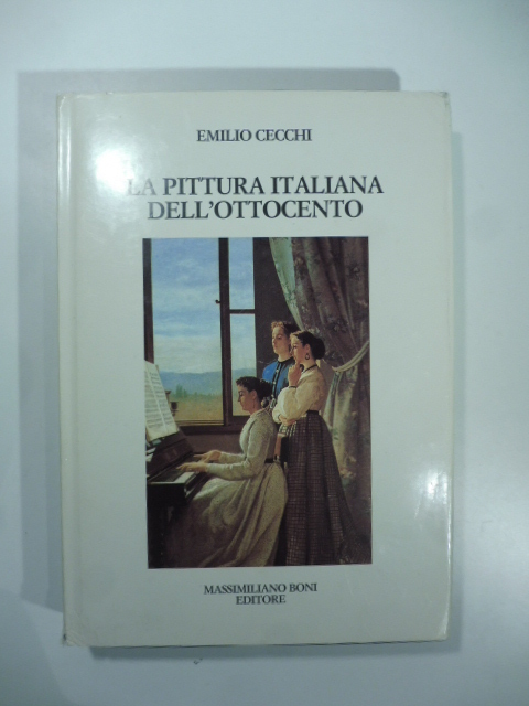 La pittura italiana dell'Ottocento