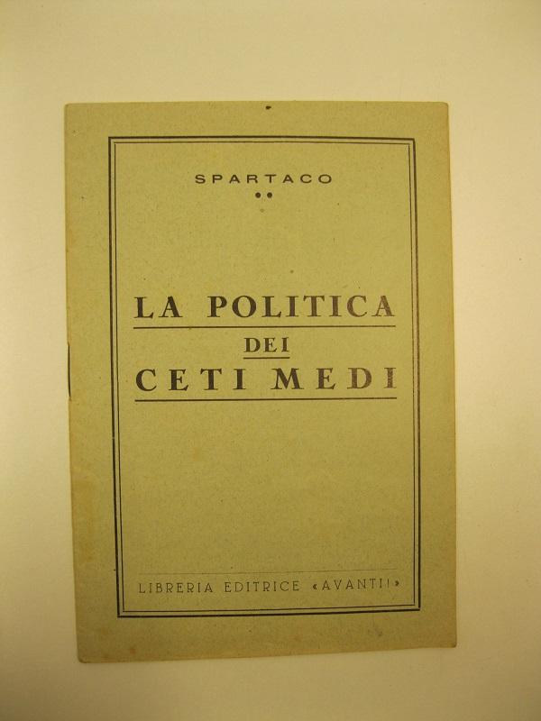 La politica dei ceti medi