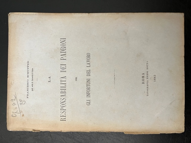 La responsabilita' dei padroni per gli infortuni del lavoro