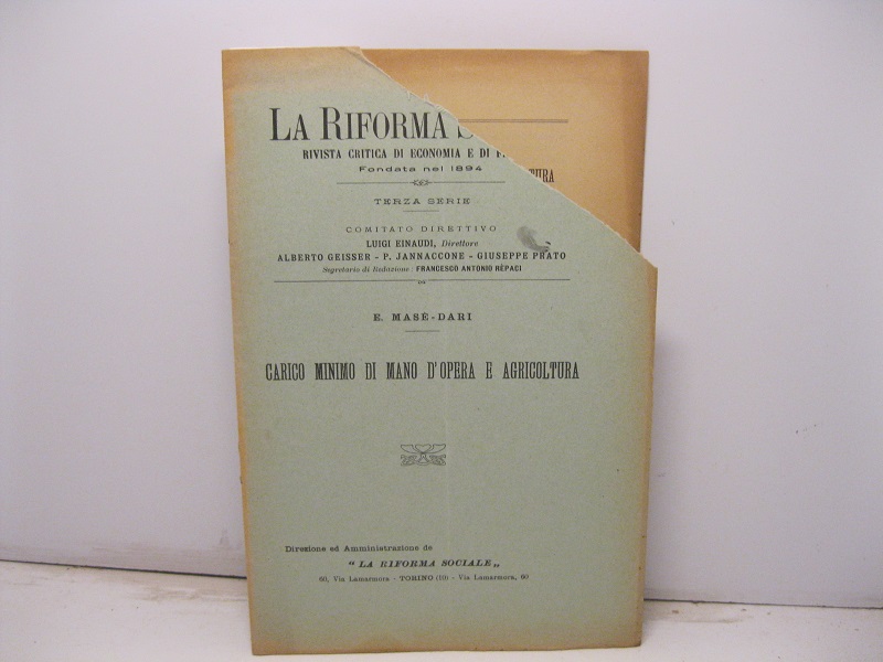 La Riforma sociale. Rivista critica di economia e di finanza. …