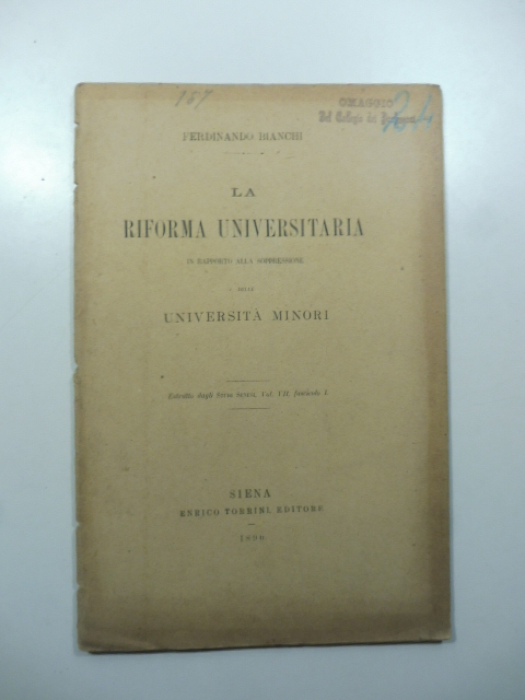 La riforma universitaria in rapporto alla soppressione delle Universita' minori