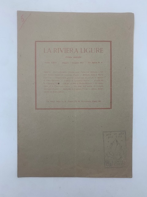 La Riviera Ligure. Rivista mensile. Anno XXIII. Oneglia 1 giugno …