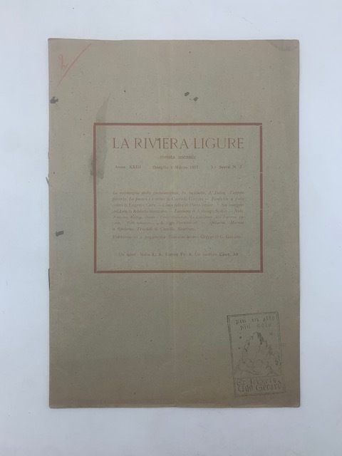 La Riviera Ligure. Rivista mensile. Anno XXIII. Oneglia 1 Marzo …