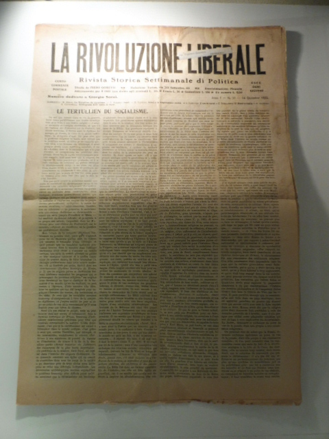 La rivoluzione liberale. Rivista storica settimanale di politica, anno I, …