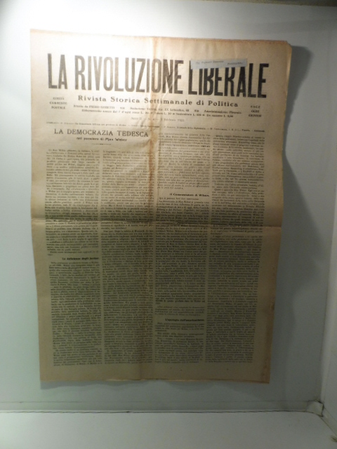 La rivoluzione liberale. Rivista storica settimanale di politica, anno II, …