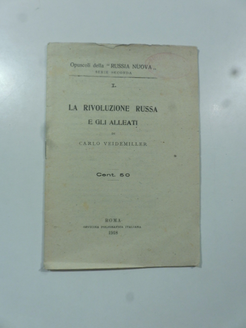 La rivoluzione russa e gli alleati