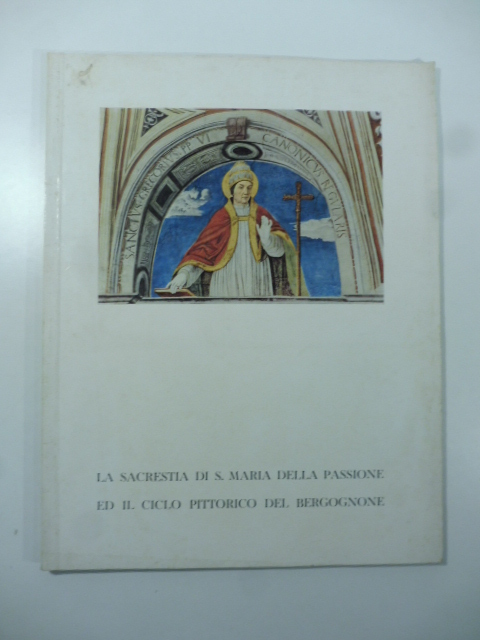 La sacrestia di S. Maria della Passione ed il ciclo …