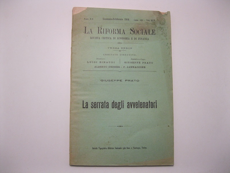 La serrata degli avvelenatori. Estratto da La riforma sociale. Rivista …