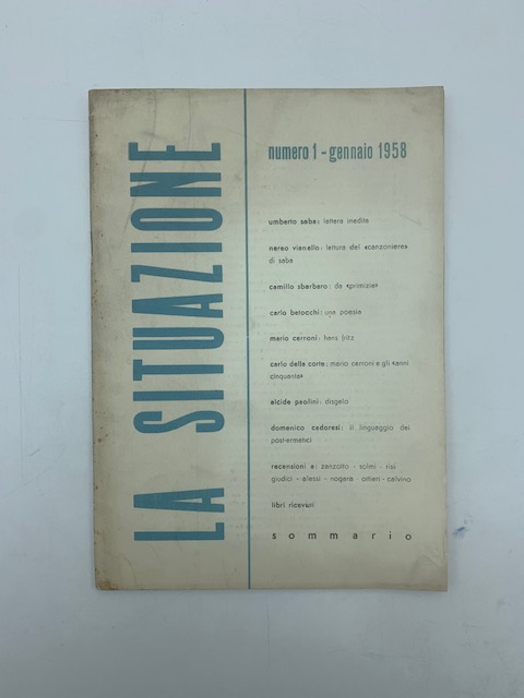 La situazione. Bimestrale, numero 1, gennaio 1958