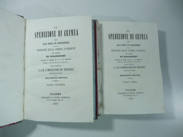 La spedizione di Crimea sino alla presa di Sebastopoli. Cronache …