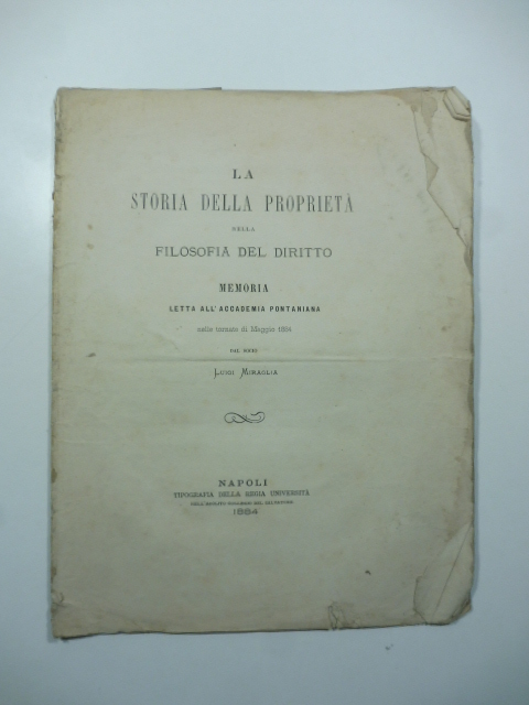 La storia della proprieta' nella filosofia del diritto. Memoria letta …