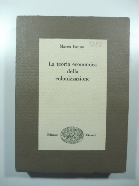 La teoria economica della colonizzazione