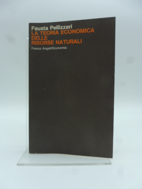 La teoria economica delle risorse naturali