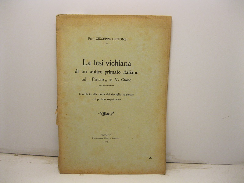 La tesi vichiana di un antico primato italiano nel Platone …