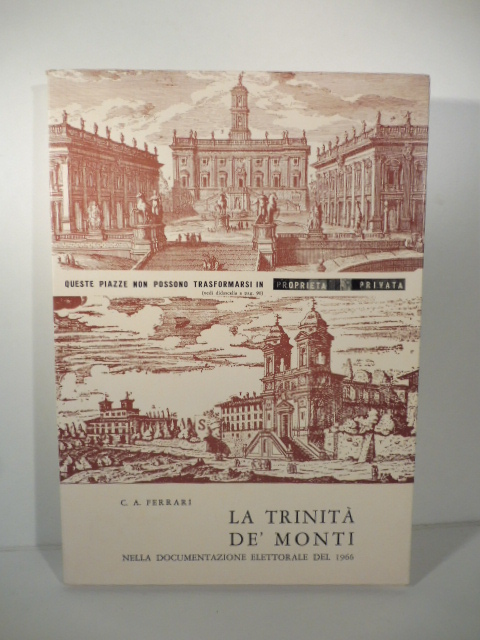 La trinita' de' Monti nella documentazione elettorale del 1966