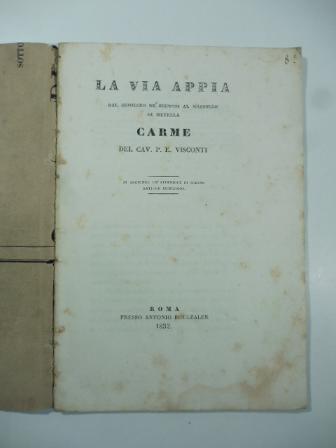 La via Appia dal sepolcro de' Scipioni al mausoleo di …