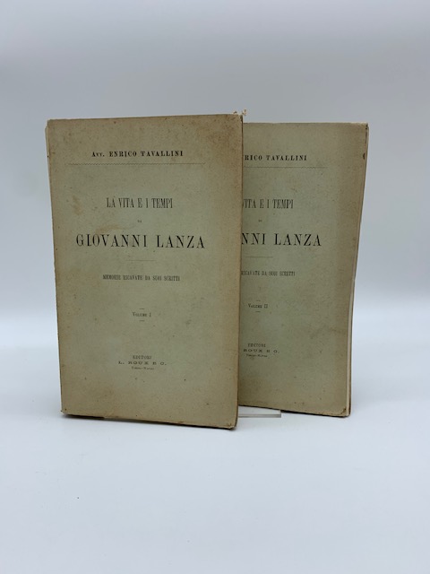 La vita e i tempi di Giovanni Lanza. Memorie ricavate …