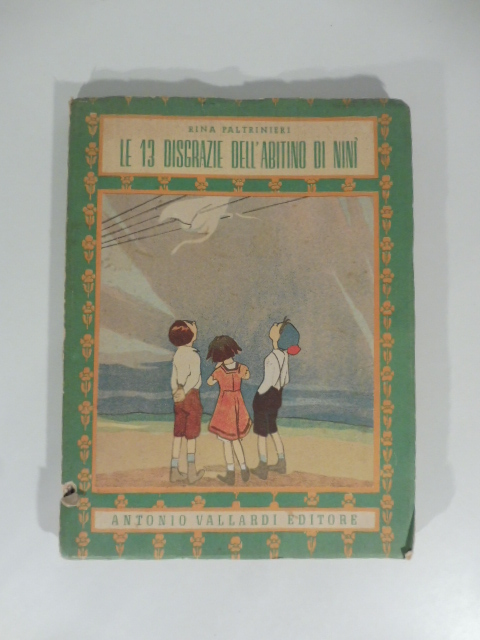 Le 13 disgrazie dell'abitino di Nini'