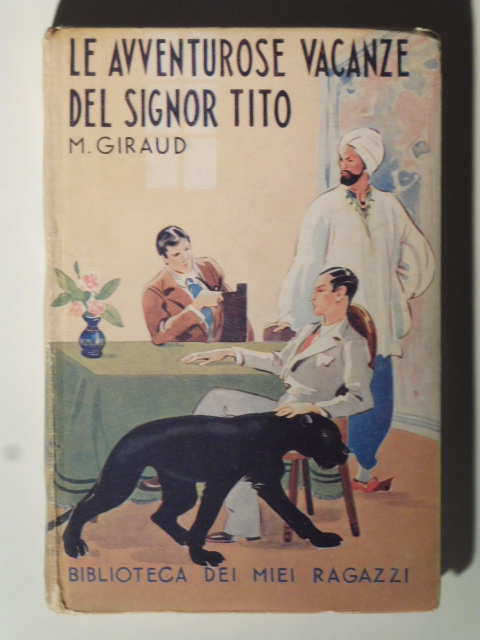 Le avventurose vacanze del sig. Tito - Biblioteca dei ragazzi