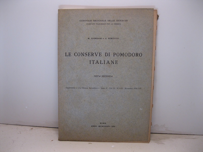 Le conserve di pomodoro italiane. Nota seconda. Supplemento a 'La …