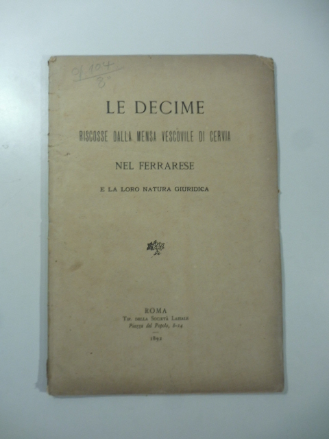 Le decime riscosse dalla mensa vescovile di Cervia nel Ferrarese …