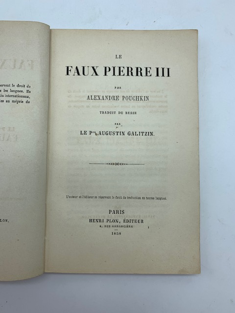 Le faux Pierre III. traduit du russe par le P.ce …