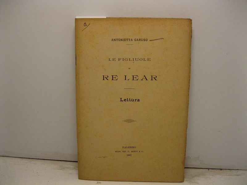 Le figliuole di Lear. Lettura