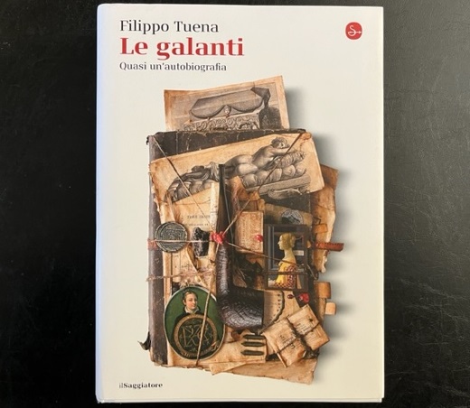 Le galanti. Quasi un'autobiografia.