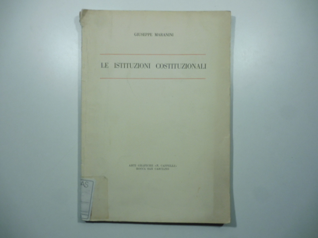 Le istituzioni costituzionali
