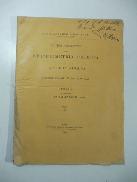 Le leggi fondamentali della stechiometria chimica e la teoria atomica. …