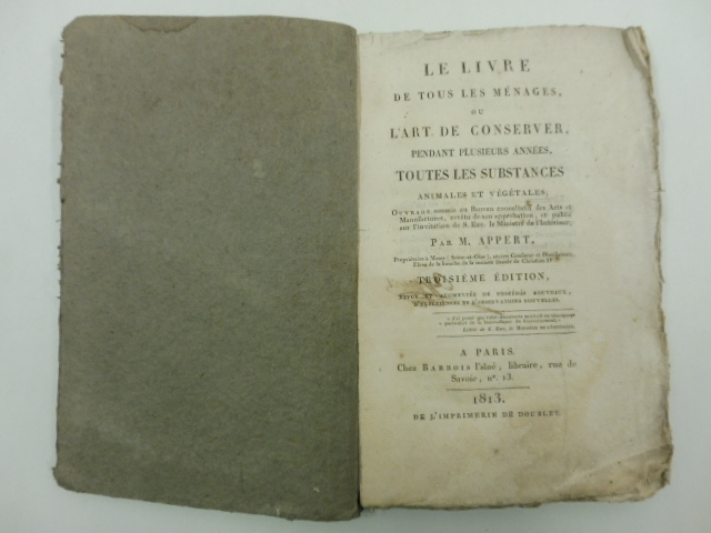 Le livre de tous les menages ou l'art de conserver …