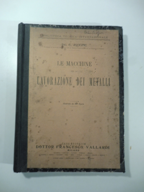 Le macchine per la lavorazione dei metalli