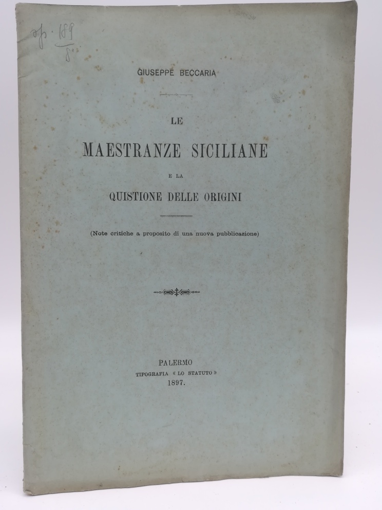 Le maestranze siciliane e la quistione delle origini (note critiche …