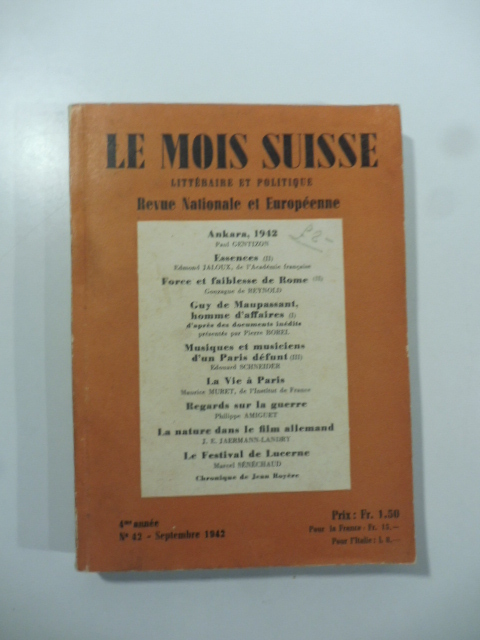 Le Mois Suisse litteraire et politique. Revue Nacional et Europeenne