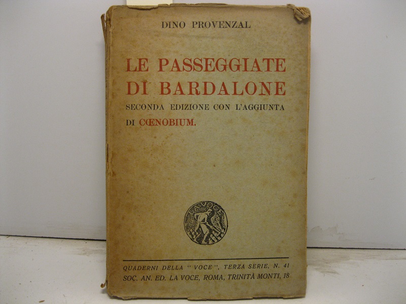 Le passeggiate di Bardalone. Seconda edizione con l'aggiunta di Coenobium
