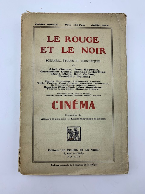 Le rouge et le noir. Scenario, etudes et chroniques.Cinema, Juillet …