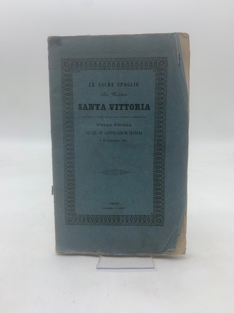 Le sacre spoglie della martire Santa Vittoria esposte la prima …