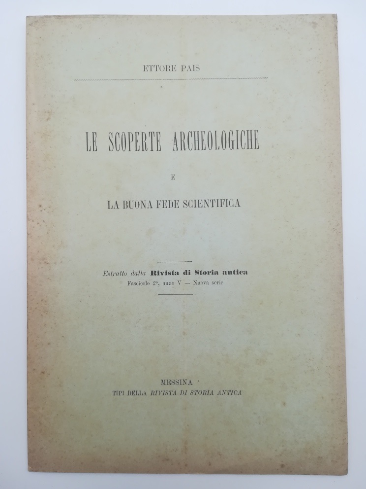 Le scoperte archeologiche e la buona fede scientifica