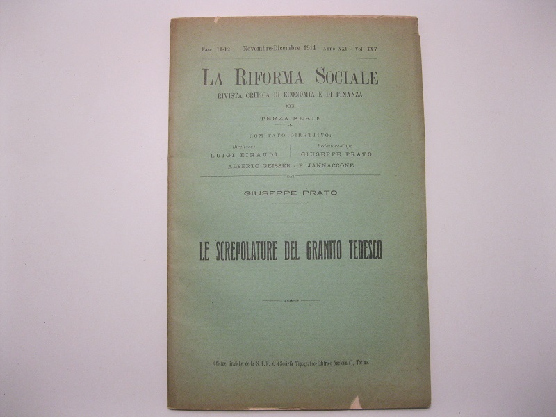 Le screpolature del granito tedesco. Estratto da La riforma sociale. …