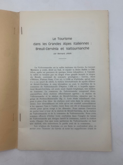 Le Tourisme dans les Grandes Alpes Italiannes: Breuil-Cervinia et Valtournanche.