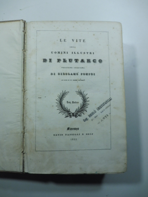 Le vite degli uomini illustri di Plutarco. Versione italiana di …