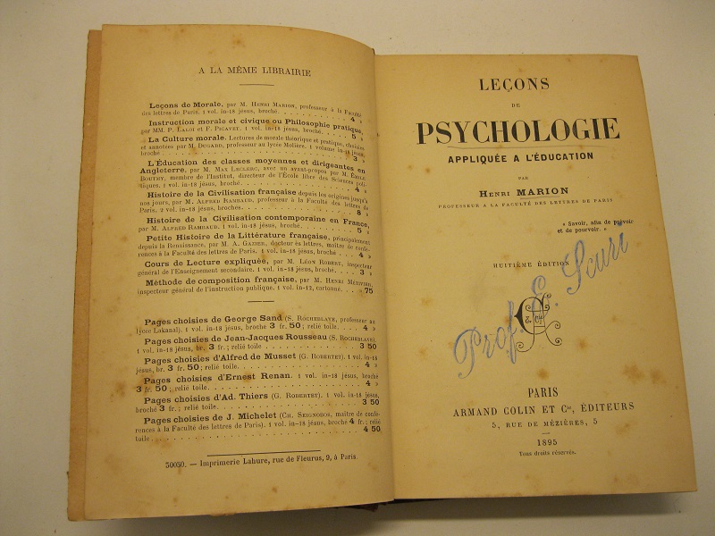 Lecons de psychologie applique'e a l'e'ducation, par Henri Marion, professeur …