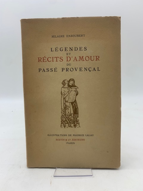 Legendes et récits d'amour du passe provencal