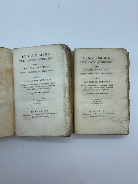 Leggi fisiche dell'amore conjugale ossia storia compiuta della generazione dell'uomo.rifusa …