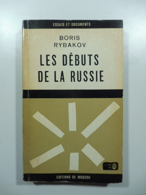Les de'buts de la Russie