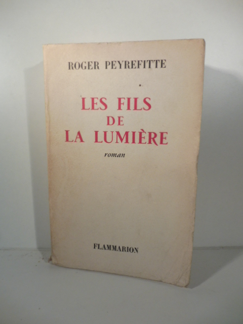 Les fils de la Lumiere. Roman
